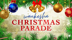Waukesha Christmas Parade